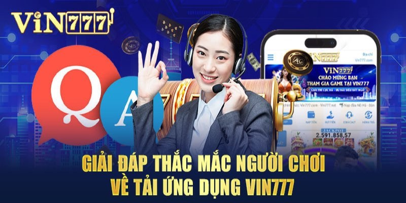 Tìm hiểu về App VIN777