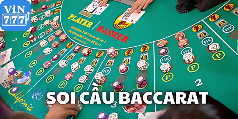 Soi cầu baccarat hiệu quả