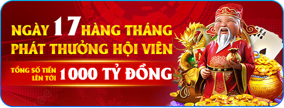 Ưu đãi ngày 17 hàng tháng vin777