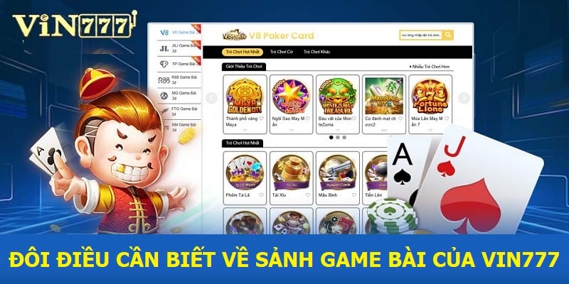 Đôi điều cần biết về sảnh game bài của Vin777