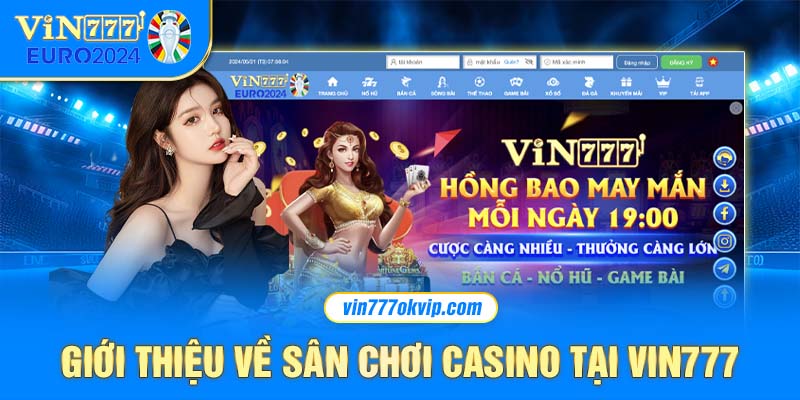 Giới thiệu về live casino trực tuyến tại Vin777