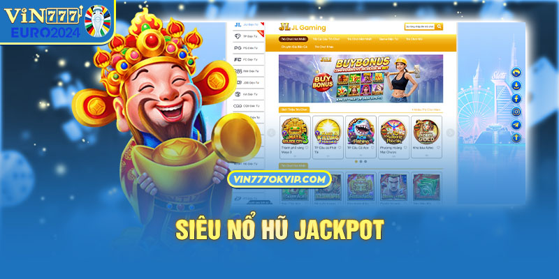 Siêu nổ hũ jackpot